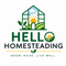 Hello Homesteading